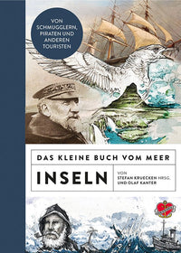 Das kleine Buch vom Meer - Inseln - Ankerherz Verlag